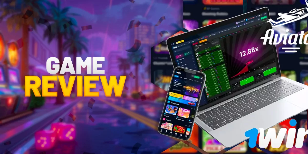 Review of the Aviator game for laptops and smartphones